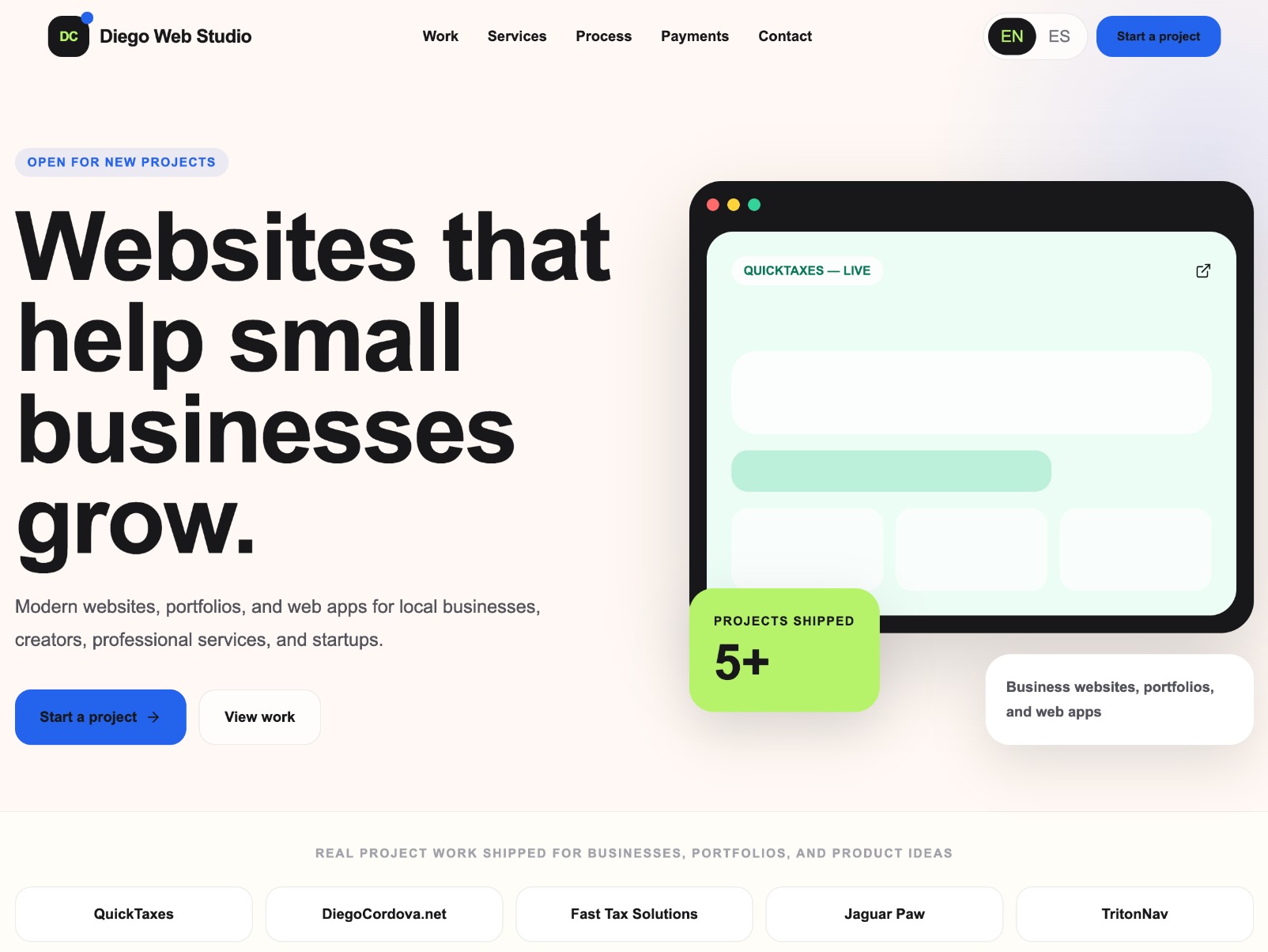 Diego Web Studio website homepage: 'Websites that help small businesses grow.' beside a live project preview, a projects-shipped counter, and a row of shipped client projects.